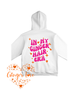 In My Ginger Hair Era” Hoodie