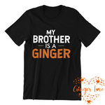 Load image into Gallery viewer, My Brother Is A Ginger
