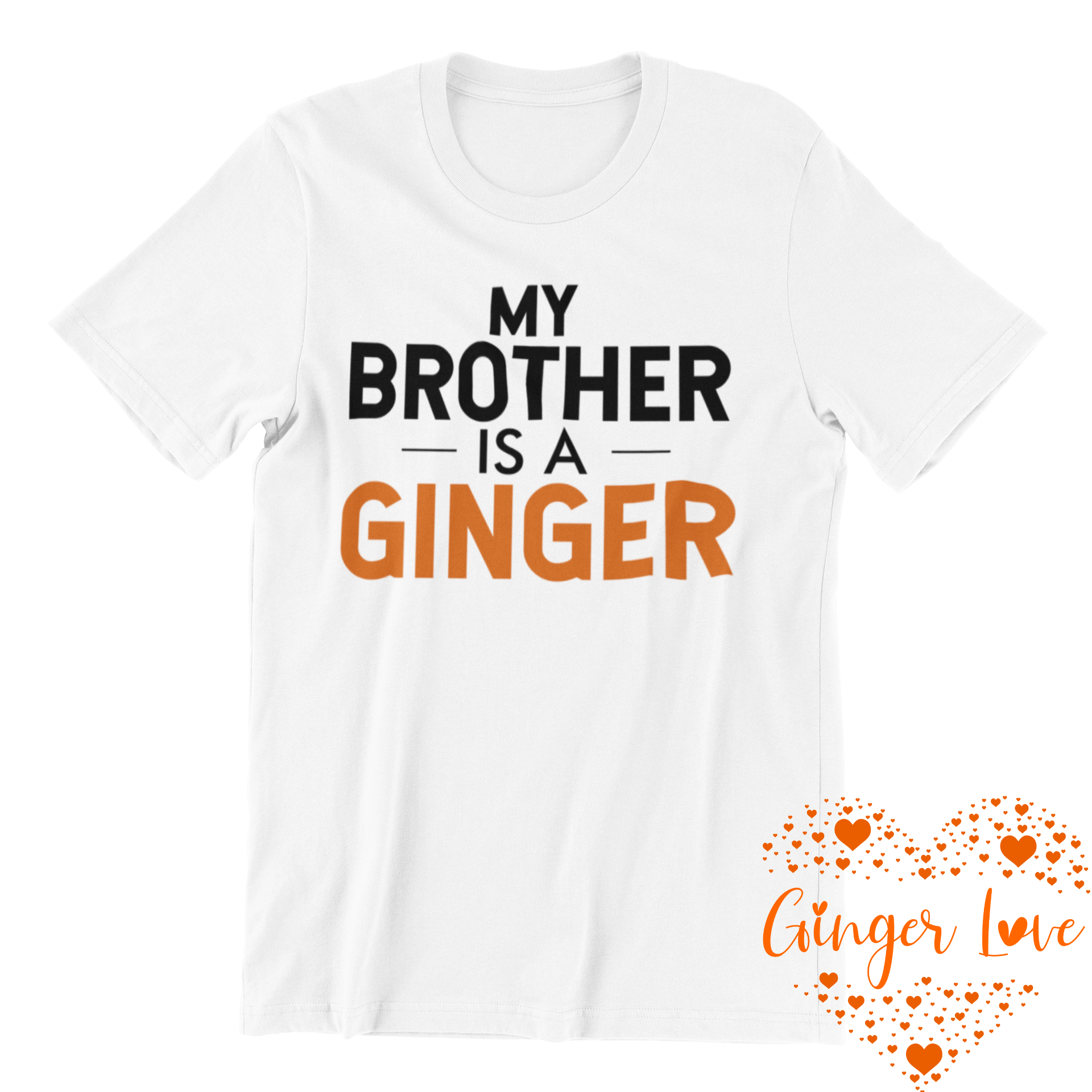 My Brother Is A Ginger