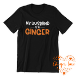 Load image into Gallery viewer, My Husband Is A Ginger
