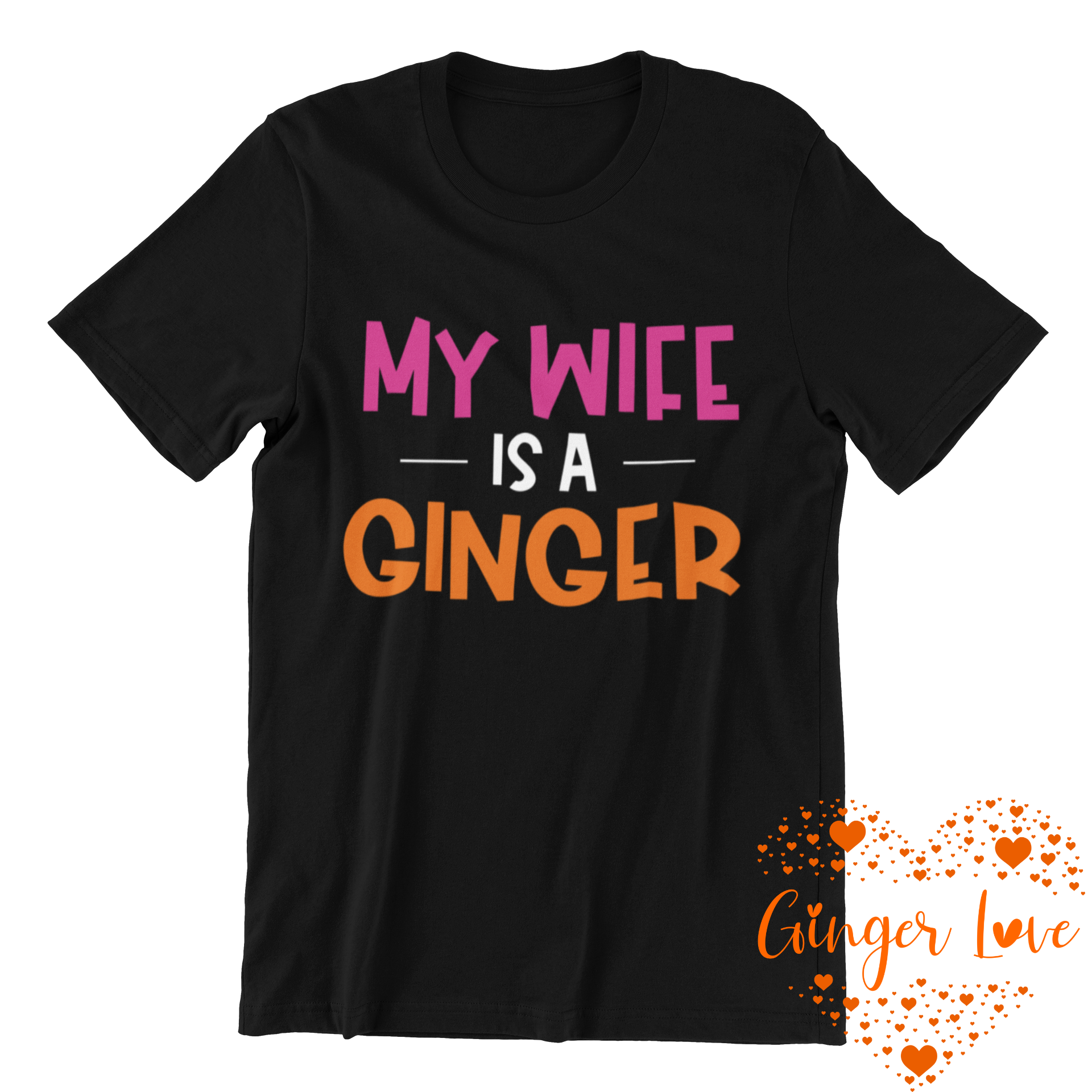 My Wife Is A Ginger